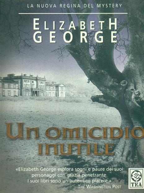 Un omicidio inutile - Elizabeth George - 4