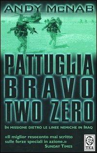 Pattuglia Bravo two zero - Andy McNab - copertina