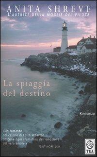 La spiaggia del destino - Anita Shreve - copertina