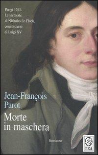 Morte in maschera - Jean-François Parot - copertina
