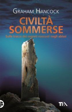 Civiltà sommerse - Graham Hancock - copertina