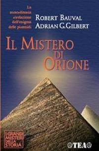 Il mistero di Orione - Robert Bauval,Adrian G. Gilbert - copertina