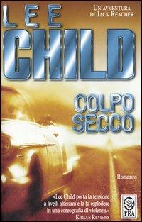 Colpo secco - Lee Child - copertina