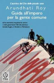 Guida all'impero per la gente comune - Arundhati Roy - copertina