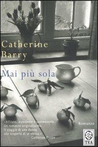 Mai più sola - Catherine Barry - copertina