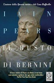 Il busto di Bernini - Iain Pears - copertina