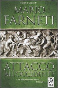 Attacco all'Occidente - Mario Farneti - copertina