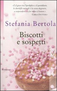 Biscotti e sospetti - Stefania Bertola - copertina