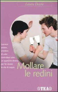 Mollare le redini - Laura Doyle - copertina