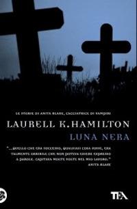Luna nera - Laurell K. Hamilton - copertina