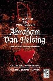 Il diario del professor Abraham Van Helsing - Allen C. Kupfer - copertina