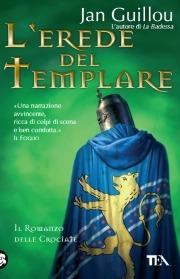 L' erede del templare. Il romanzo delle Crociate - Jan Guillou - copertina