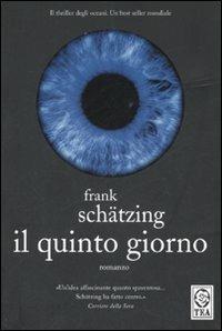 Il quinto giorno - Frank Schätzing - copertina