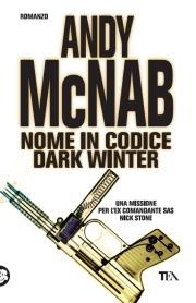 Nome in codice Dark Winter - Andy McNab - copertina