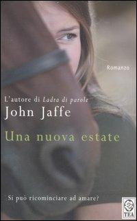 Una nuova estate - John Jaffe - copertina