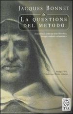 La questione del metodo. Un'indagine di Giordano Bruno
