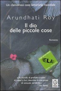 Il dio delle piccole cose. Ediz. a caratteri grandi - Arundhati Roy - copertina