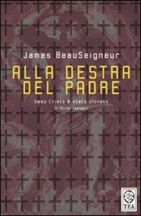 Alla destra del padre - James BeauSeigneur - copertina