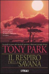 Il respiro della savana - Tony Park - copertina