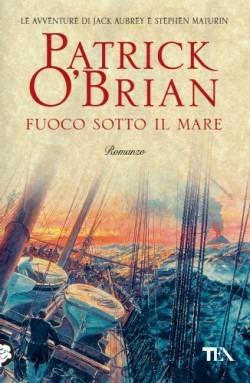 Fuoco sotto il mare - Patrick O'Brian - copertina