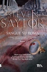 Sangue su Roma - Steven Saylor - copertina