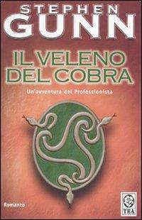 Il veleno del cobra - Stephen Gunn - copertina