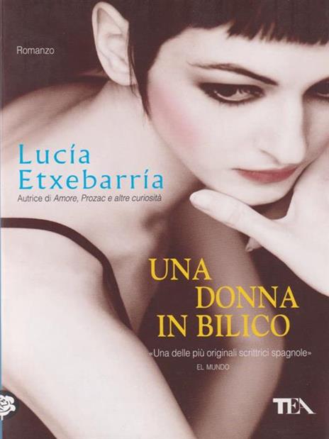 Una donna in bilico - Lucía Etxebarría - 2