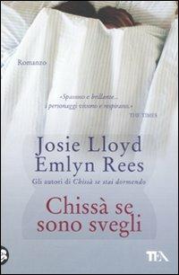 Chissà se sono svegli - Josie Lloyd,Emlyn Rees - copertina