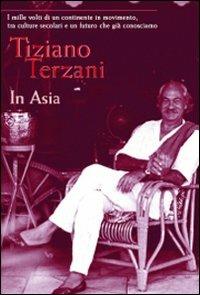 In Asia - Tiziano Terzani - 4