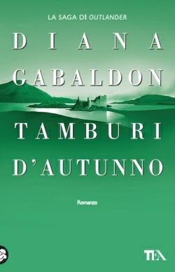 Tamburi d'autunno - Diana Gabaldon - copertina