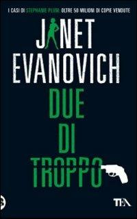 Due di troppo - Janet Evanovich - copertina
