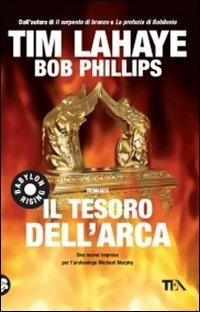 Il tesoro dell'arca - Tim La Haye,Bob Phillips - copertina