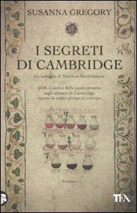 I segreti di Cambridge - Susanna Gregory - 4