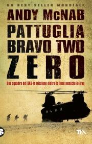 Pattuglia Bravo two zero - Andy McNab - copertina