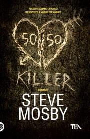 50/50 Killer - Steve Mosby - copertina