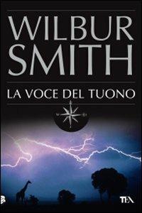 La voce del tuono - Wilbur Smith - copertina