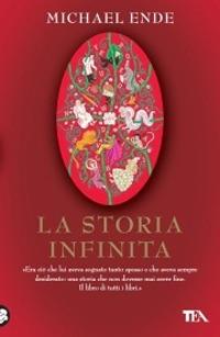 La storia infinita - Michael Ende - Libro - TEA - «I Grandi» TEA | IBS