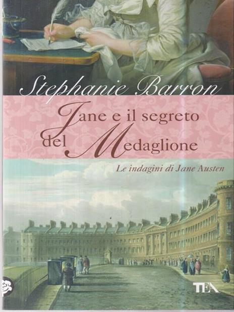 Jane e il segreto del medaglione. Le indagini di Jane Austen - Stephanie Barron - copertina