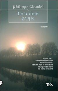 Le anime grigie - Philippe Claudel - copertina