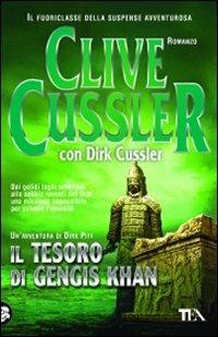 Il tesoro di Gengis Khan - Clive Cussler,Dirk Cussler - copertina