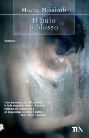 Il buio addosso - Marco Missiroli - copertina