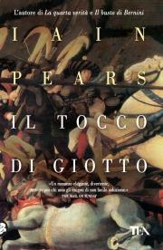 Il tocco di Giotto - Iain Pears - copertina