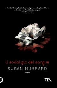 Il sodalizio del sangue - Susan Hubbard - copertina