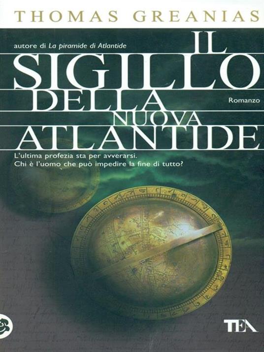 Il sigillo della nuova Atlantide - Thomas Greanias - copertina