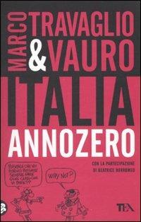 Italia Anno Zero - Marco Travaglio,Vauro Senesi - copertina