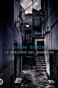 Lo specchio del barbiere. Un caso di Petri e Miceli
