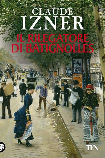 Il rilegatore di Batignolles - Claude Izner - copertina