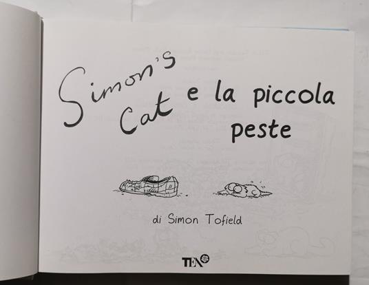 Simon's cat e la piccola peste. In casa è arrivato un gattino - Simon Tofield - 2