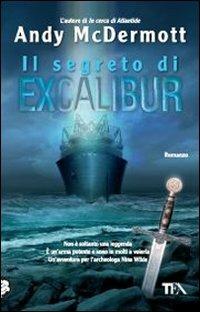 Il segreto di Excalibur - Andy McDermott - copertina