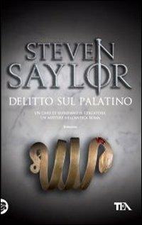 Delitto sul Palatino - Steven Saylor - copertina
